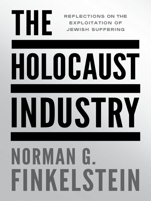 Title details for The Holocaust Industry by Norman G. Finkelstein - Available